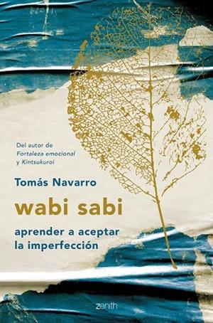 WABI SABI | 9788408194576 | NAVARRO, TOMÁS | Llibreria La Gralla | Llibreria online de Granollers