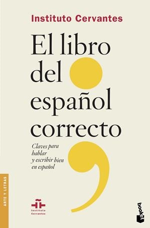 LIBRO DEL ESPAÑOL CORRECTO, EL (BOLSILLO) | 9788467053654 | INSTITUTO CERVANTES | Llibreria La Gralla | Librería online de Granollers
