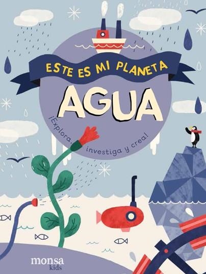 ESTE ES MI PLANETA – AGUA | 9788416500840 | VV.AA | Llibreria La Gralla | Llibreria online de Granollers