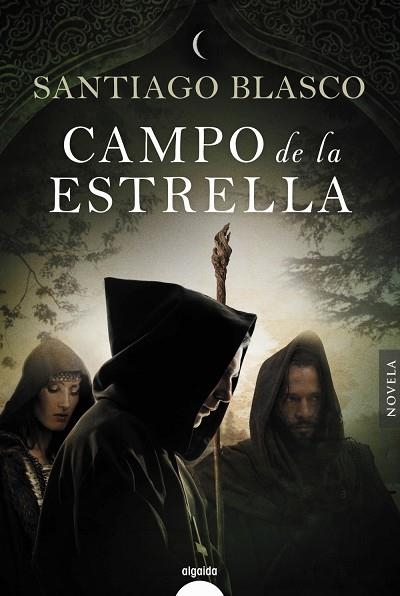 CAMPO DE LA ESTRELLA | 9788491890317 | BLASCO, SANTIAGO | Llibreria La Gralla | Librería online de Granollers