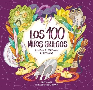 CIEN MITOS GRIEGOS DE ATICO, EL CONTADOR DE HISTORIAS, LOS | 9788491079811 | COATS, LUCY | Llibreria La Gralla | Llibreria online de Granollers