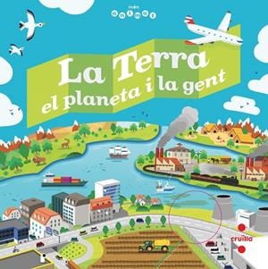 TERRA,EL PLANETA I LA GENT, LA | 9788466144742 | BILLIOUD, JEAN-MICHEL | Llibreria La Gralla | Librería online de Granollers