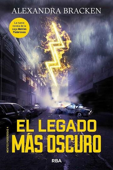 MENTES PODEROSAS 4. EL LEGADO MÁS OSCURO | 9788427214217 | BRACKEN , ALEXANDRA | Llibreria La Gralla | Llibreria online de Granollers