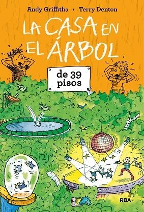 CASA EN EL ÁRBOL DE 39 PISOS, LA | 9788427215375 | GRIFFITHS , ANDY | Llibreria La Gralla | Llibreria online de Granollers