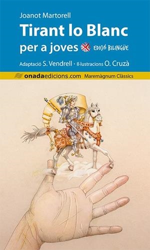 TIRANT LO BLANC PER A JOVES | 9788417050399 | VENDRELL GRAU, SALVADOR | Llibreria La Gralla | Llibreria online de Granollers