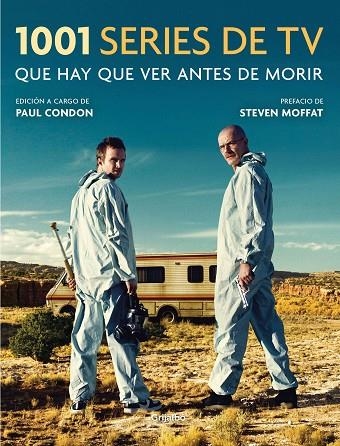 1001 SERIES DE TV QUE HAY QUE VER ANTES DE MORIR | 9788416895557 | CONDON, PAUL | Llibreria La Gralla | Llibreria online de Granollers