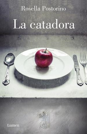 CATADORA, LA | 9788426405180 | POSTORINO, ROSELLA | Llibreria La Gralla | Librería online de Granollers