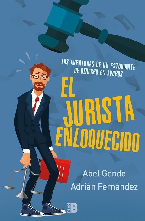 JURISTA ENLOQUECIDO, EL | 9788417001452 | EL JURISTA ENLOQUECIDO | Llibreria La Gralla | Librería online de Granollers