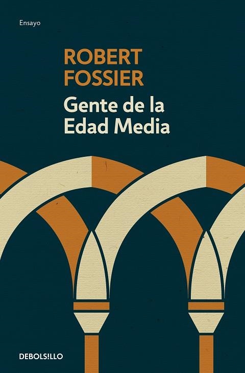 GENTE DE LA EDAD MEDIA (BOLSILLO) | 9788466344913 | FOSSIER, ROBERT | Llibreria La Gralla | Llibreria online de Granollers