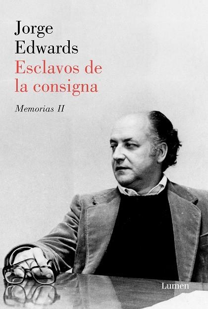 ESCLAVOS DE LA CONSIGNA | 9788426405692 | EDWARDS, JORGE | Llibreria La Gralla | Librería online de Granollers