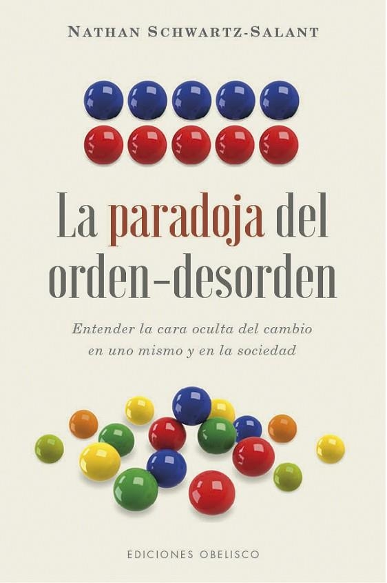PARADOJA DEL ORDEN-DESORDEN, LA  | 9788491113973 | SCHWARTZ-SALANT, NATHAN | Llibreria La Gralla | Librería online de Granollers