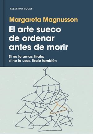 ARTE SUECO DE ORDENAR ANTES DE MORIR, EL | 9788417125929 | MAGNUSSON, MARGARETA | Llibreria La Gralla | Llibreria online de Granollers