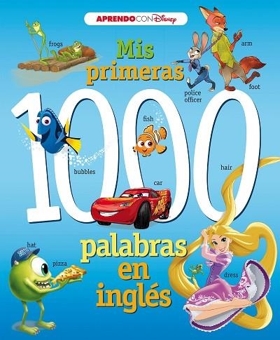 MIS PRIMERAS 1000 PALABRAS EN INGLÉS (APRENDO INGLÉS CON DISNEY) | 9788416931781 | DISNEY, | Llibreria La Gralla | Librería online de Granollers
