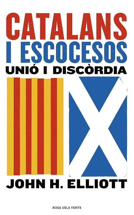 CATALANS I ESCOCESOS | 9788416930852 | ELLIOTT, JOHN H. | Llibreria La Gralla | Llibreria online de Granollers