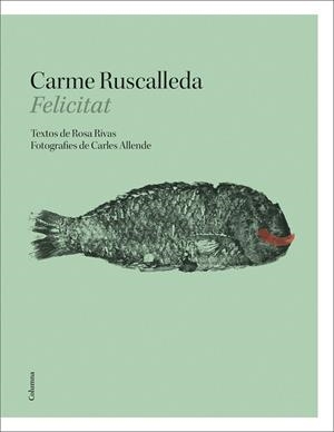 FELICITAT | 9788466424141 | RUSCALLEDA I SERRA, CARME/RIVAS CARRERO, ROSA | Llibreria La Gralla | Librería online de Granollers