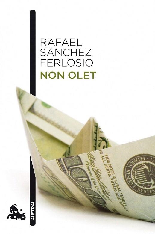 NON OLET (AUSTRAL) | 9788423342846 | SANCHEZ FERLOSIO, RAFAEL | Llibreria La Gralla | Llibreria online de Granollers