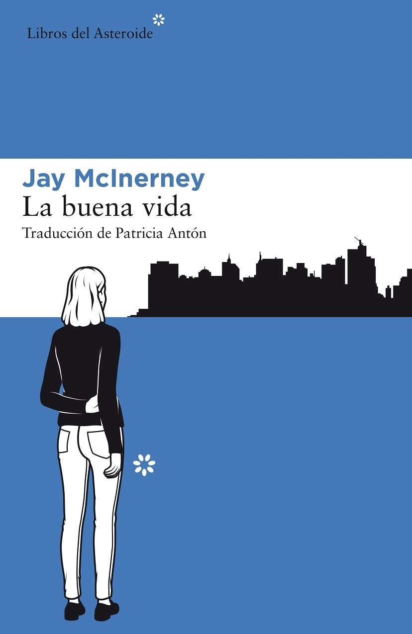 BUENA VIDA, LA | 9788417007423 | MCINERNEY, JAY | Llibreria La Gralla | Librería online de Granollers