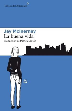 BUENA VIDA, LA | 9788417007423 | MCINERNEY, JAY | Llibreria La Gralla | Llibreria online de Granollers