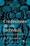 CONFESIONES DE UN INCREDULO | 9788494811296 | LOVERCRAFT,H P | Llibreria La Gralla | Librería online de Granollers