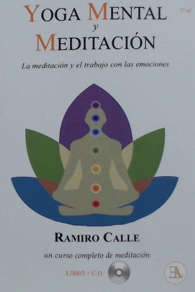 YOGA MENTAL Y MEDITACIÓN | 9788499501864 | CALLE CAPILLA, RAMIRO | Llibreria La Gralla | Librería online de Granollers