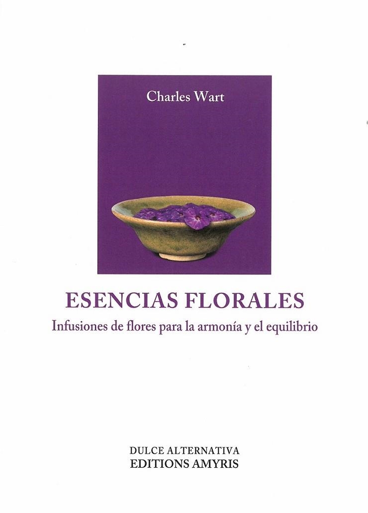 ESENCIAS FLORALES | 9782875521286 | WART,CHARLES | Llibreria La Gralla | Llibreria online de Granollers