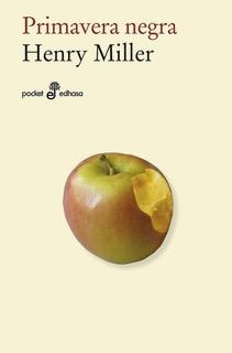 PRIMAVERA NEGRA | 9788435021838 | MILLER HENRY | Llibreria La Gralla | Librería online de Granollers