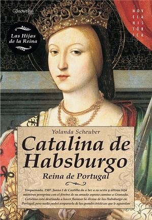 CATALINA DE HABSBURGO | 9788499672458 | SCHEUBER DE LOVAGLIO, YOLANDA | Llibreria La Gralla | Llibreria online de Granollers