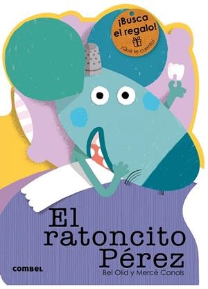 RATONCITO PÉREZ, EL | 9788491010807 | OLID BAEZ, BEL | Llibreria La Gralla | Librería online de Granollers