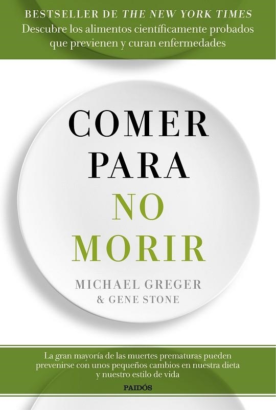 COMER PARA NO MORIR | 9788449334931 | GREGER, MICHAEL/STONE, GENE | Llibreria La Gralla | Llibreria online de Granollers