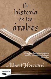 HISTORIA DE LOS ÁRABES, LA (ZETA BOLSILLO 253) | 9788496778771 | HOURANI, ALBERT | Llibreria La Gralla | Llibreria online de Granollers