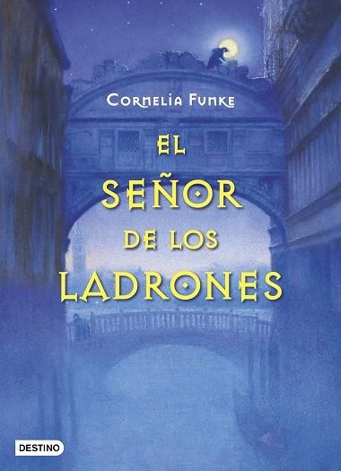 SEÑOR DE LOS LADRONES, EL (CAMBIO DE FORMATO) | 9788408195016 | FUNKE, CORNELIA | Llibreria La Gralla | Llibreria online de Granollers