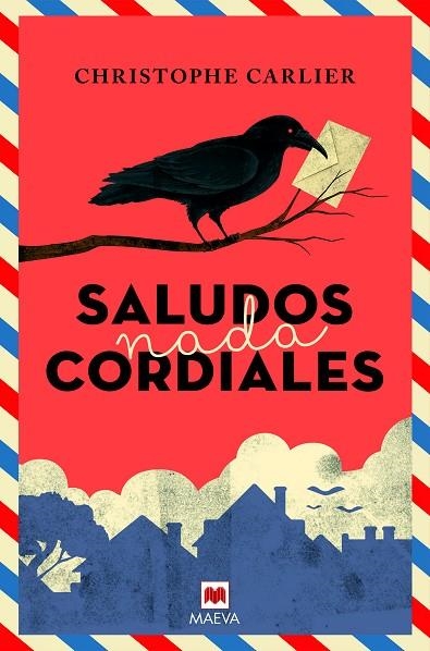 SALUDOS NADA CORDIALES | 9788417108816 | CARLIER, CHRISTOPHE | Llibreria La Gralla | Librería online de Granollers