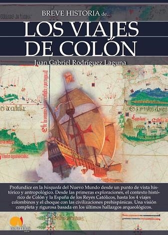 BREVE HISTORIA DE LOS VIAJES DE COLÓN | 9788499679846 | RODRÍGUEZ LAGUNA, JUAN GABRIEL | Llibreria La Gralla | Llibreria online de Granollers