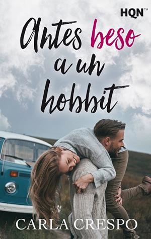 ANTES BESO A UN HOBBIT | 9788491884088 | CRESPO, CARLA | Llibreria La Gralla | Librería online de Granollers