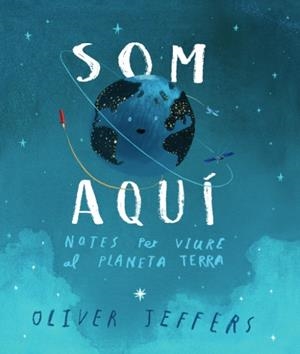 SOM AQUÍ | 9788416394807 | JEFFERS, OLIVER | Llibreria La Gralla | Librería online de Granollers