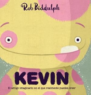 KEVIN | 9788417497019 | BIDDULPH, ROB | Llibreria La Gralla | Librería online de Granollers