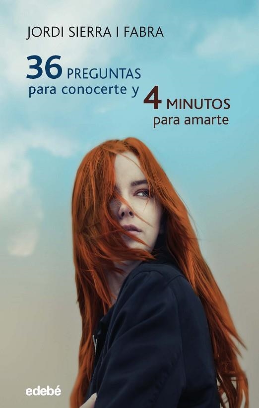 36 PREGUNTAS PARA CONOCERTE Y 4 MINUTOS PARA AMARTE | 9788468335261 | SIERRA I FABRA, JORDI | Llibreria La Gralla | Librería online de Granollers