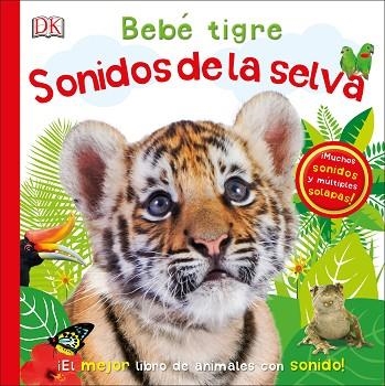 BEBÉ TIGRE SONIDOS DE LA SELVA | 9780241364383 | VVAA | Llibreria La Gralla | Llibreria online de Granollers