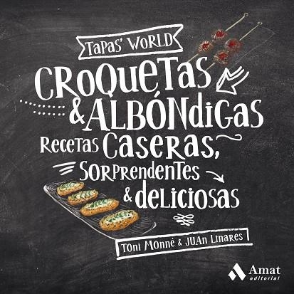 CROQUETAS Y ALBÓNDIGAS | 9788497354349 | MONNÉ, TONI | Llibreria La Gralla | Librería online de Granollers