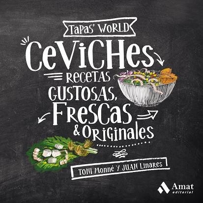 CEVICHES | 9788497354455 | MONNÉ, TONI | Llibreria La Gralla | Librería online de Granollers