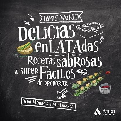 DELICIAS ENLATADAS | 9788497354486 | MONNÉ, TONI | Llibreria La Gralla | Librería online de Granollers