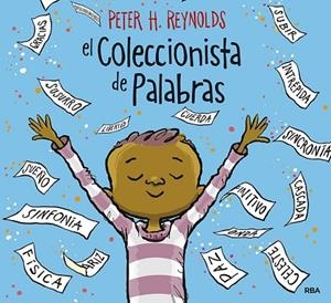 COLECCIONISTA DE PALABRAS, EL | 9788427214989 | REYNOLDS , PETER H. | Llibreria La Gralla | Llibreria online de Granollers