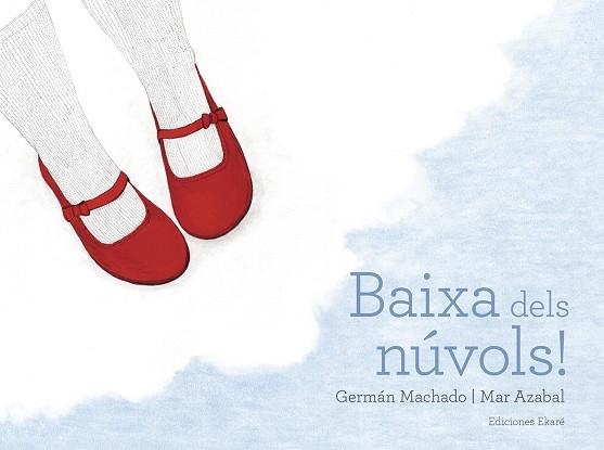 BAIXA DELS NÚVOLS! | 9788494811067 | A.A.V.V. | Llibreria La Gralla | Librería online de Granollers