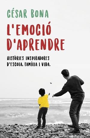 EMOCIÓ D'APRENDRE, L' | 9788416930906 | BONA, CÉSAR | Llibreria La Gralla | Librería online de Granollers