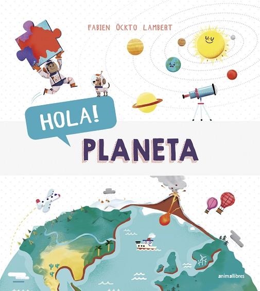 HOLA! PLANETA | 9788416844883 | ÖCKTO LAMBERT, FABIEN | Llibreria La Gralla | Llibreria online de Granollers