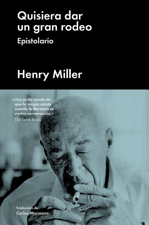 QUISIERA DAR UN GRAN RODEO | 9788417081539 | MILLER,HENRY | Llibreria La Gralla | Llibreria online de Granollers