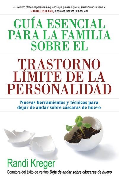 GUÍA ESENCIAL PARA LA FAMILIA SOBRE EL TRASTORNO LÍMITE DE LA PERSONALIDAD | 9788493774394 | KREGER, RANDI | Llibreria La Gralla | Llibreria online de Granollers
