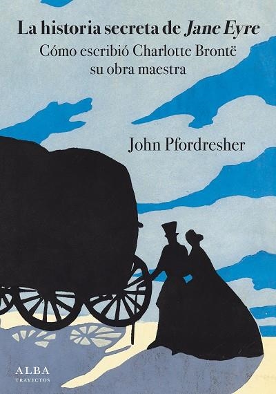 HISTORIA SECRETA DE JANE EYRE, LA  | 9788490654798 | PFORDRESHER, JOHN | Llibreria La Gralla | Llibreria online de Granollers