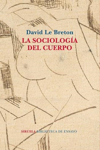 SOCIOLOGÍA DEL CUERPO, LA  | 9788417454531 | LE BRETON, DAVID | Llibreria La Gralla | Llibreria online de Granollers