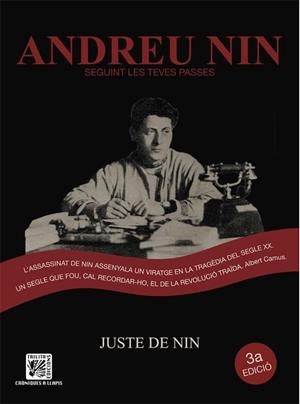 ANDREU NIN. SEGUINT LES TEVES PASSES | 9788416249282 | NIN, JUSTE DE | Llibreria La Gralla | Llibreria online de Granollers